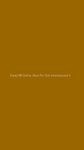 Tampilan Antarmuka Aplikasi Elang188 Daftar Akun Pro Slot Internasional - 4