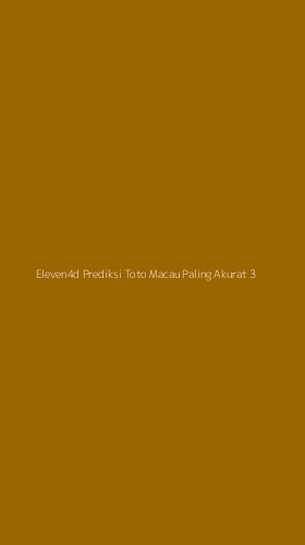 Tampilan Antarmuka Aplikasi Eleven4d Prediksi Toto Macau Paling Akurat - 3