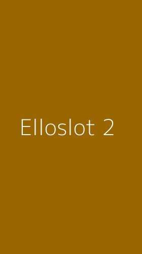 Tampilan Antarmuka Aplikasi Elloslot - 2