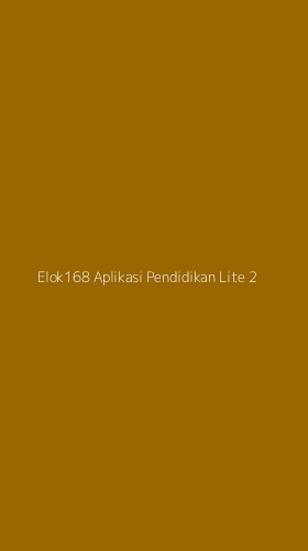 Tampilan Antarmuka Aplikasi Elok168 Aplikasi Pendidikan Lite - 2