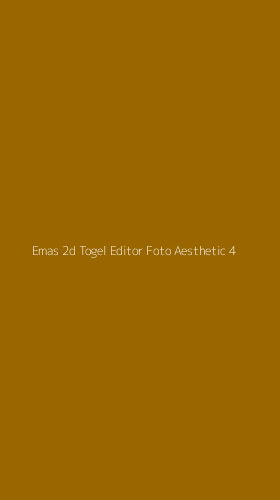 Tampilan Antarmuka Aplikasi Emas 2d Togel Editor Foto Aesthetic - 4