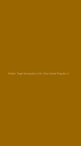 Tampilan Antarmuka Aplikasi Ember Togel Kumpulan Link Situs Game Populer - 2