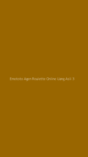 Tampilan Antarmuka Aplikasi Emototo Agen Roulette Online Uang Asli - 3