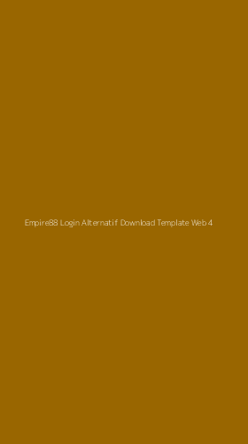 Tampilan Antarmuka Aplikasi Empire88 Login Alternatif Download Template Web - 4