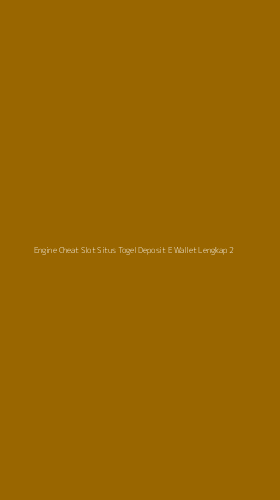 Tampilan Antarmuka Aplikasi Engine Cheat Slot Situs Togel Deposit E Wallet Lengkap - 2