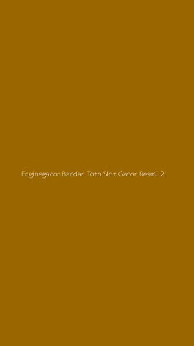 Tampilan Antarmuka Aplikasi Enginegacor Bandar Toto Slot Gacor Resmi - 2