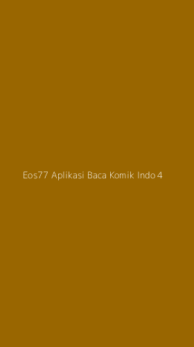 Tampilan Antarmuka Aplikasi Eos77 Aplikasi Baca Komik Indo - 4