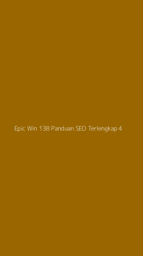 Tampilan Antarmuka Aplikasi Epic Win 138 Panduan Seo Terlengkap - 4