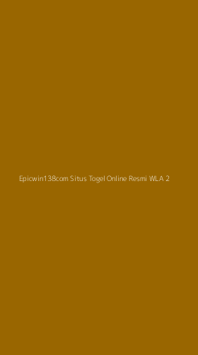 Tampilan Antarmuka Aplikasi Epicwin138com Situs Togel Online Resmi Wla - 2