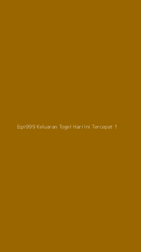 Tampilan Antarmuka Aplikasi Eqn999 Keluaran Togel Hari Ini Tercepat - 1