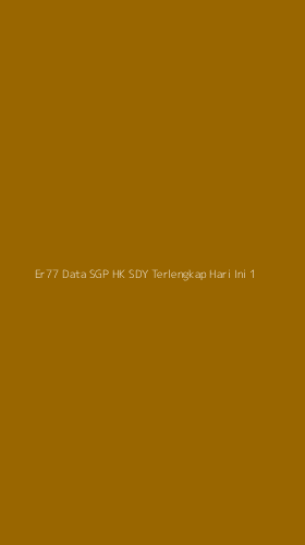 Tampilan Antarmuka Aplikasi Er77 Data Sgp Hk Sdy Terlengkap Hari Ini - 1
