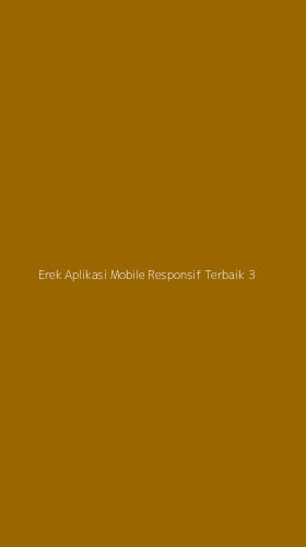Tampilan Antarmuka Aplikasi Erek Aplikasi Mobile Responsif Terbaik - 3