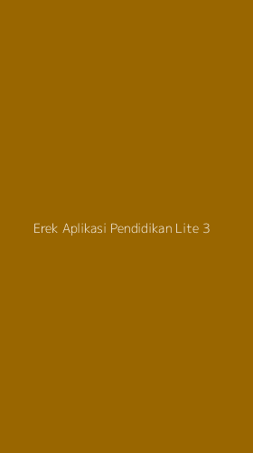 Tampilan Antarmuka Aplikasi Erek Aplikasi Pendidikan Lite - 3