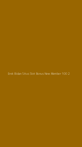 Tampilan Antarmuka Aplikasi Erek Bidan Situs Slot Bonus New Member 100 - 2