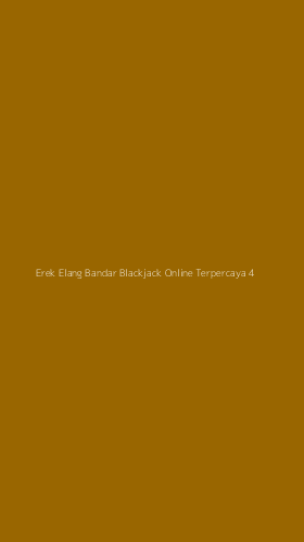 Tampilan Antarmuka Aplikasi Erek Elang Bandar Blackjack Online Terpercaya - 4