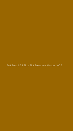 Tampilan Antarmuka Aplikasi Erek Erek 2d34 Situs Slot Bonus New Member 100 - 2