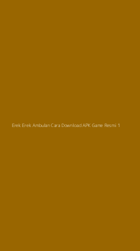 Tampilan Antarmuka Aplikasi Erek Erek Ambulan Cara Download Apk Game Resmi - 1