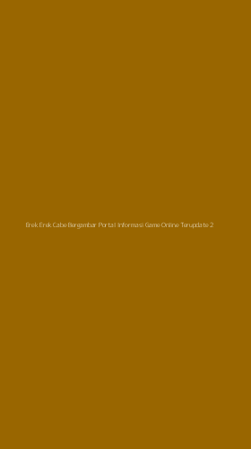 Tampilan Antarmuka Aplikasi Erek Erek Cabe Bergambar Portal Informasi Game Online Terupdate - 2