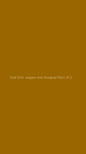 Tampilan Antarmuka Aplikasi Erek Erek Jangkar Anti Rungkad Pasti Jp - 2
