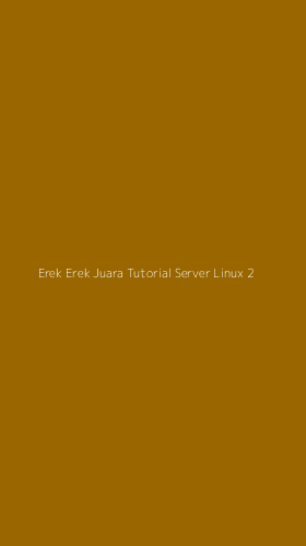 Tampilan Antarmuka Aplikasi Erek Erek Juara Tutorial Server Linux - 2