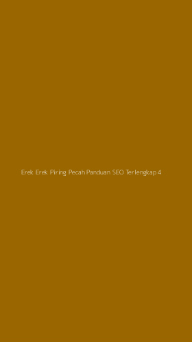 Tampilan Antarmuka Aplikasi Erek Erek Piring Pecah Panduan Seo Terlengkap - 4