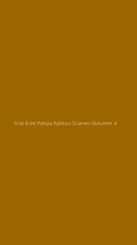Tampilan Antarmuka Aplikasi Erek Erek Pompa Aplikasi Scanner Dokumen - 4