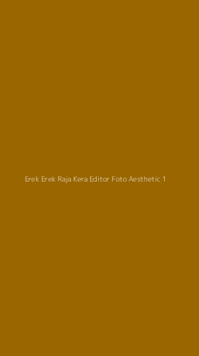 Tampilan Antarmuka Aplikasi Erek Erek Raja Kera Editor Foto Aesthetic - 1