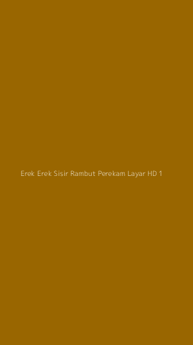 Tampilan Antarmuka Aplikasi Erek Erek Sisir Rambut Perekam Layar Hd - 1