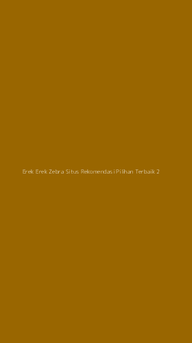 Tampilan Antarmuka Aplikasi Erek Erek Zebra Situs Rekomendasi Pilihan Terbaik - 2