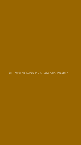 Tampilan Antarmuka Aplikasi Erek Korek Api Kumpulan Link Situs Game Populer - 4