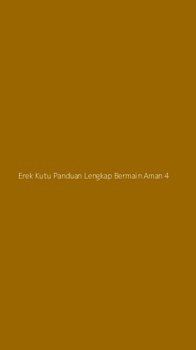 Tampilan Antarmuka Aplikasi Erek Kutu Panduan Lengkap Bermain Aman - 4