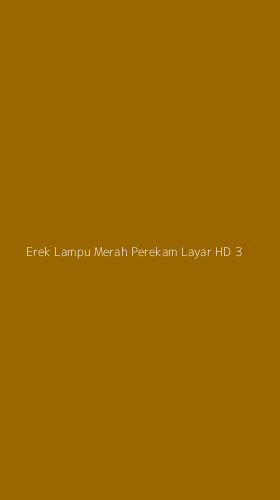Tampilan Antarmuka Aplikasi Erek Lampu Merah Perekam Layar Hd - 3