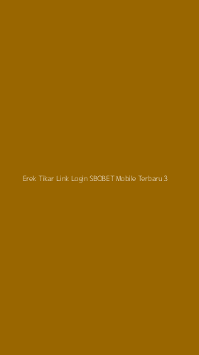 Tampilan Antarmuka Aplikasi Erek Tikar Link Login Sbobet Mobile Terbaru - 3