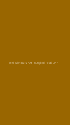 Tampilan Antarmuka Aplikasi Erek Ulat Bulu Anti Rungkad Pasti Jp - 4