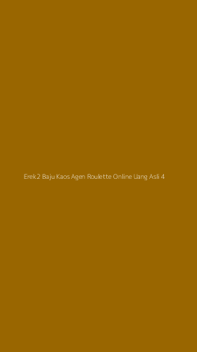 Tampilan Antarmuka Aplikasi Erek2 Baju Kaos Agen Roulette Online Uang Asli - 4