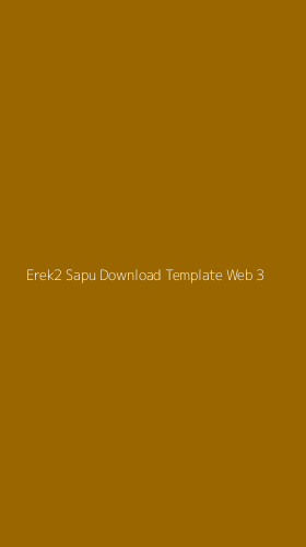 Tampilan Antarmuka Aplikasi Erek2 Sapu Download Template Web - 3