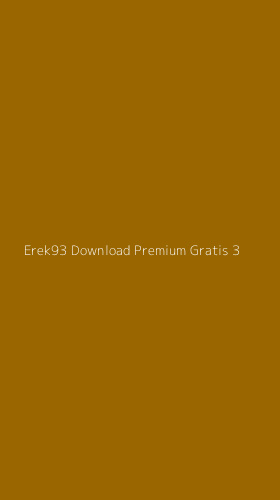 Tampilan Antarmuka Aplikasi Erek93 Download Premium Gratis - 3