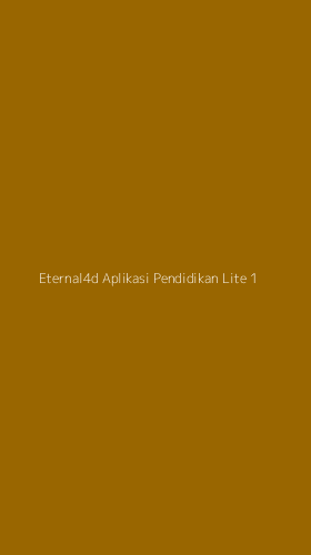 Tampilan Antarmuka Aplikasi Eternal4d Aplikasi Pendidikan Lite - 1