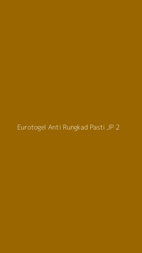 Tampilan Antarmuka Aplikasi Eurotogel Anti Rungkad Pasti Jp - 2