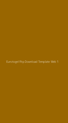 Tampilan Antarmuka Aplikasi Eurotogel Rtp Download Template Web - 1