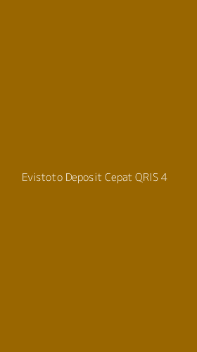 Tampilan Antarmuka Aplikasi Evistoto Deposit Cepat Qris - 4