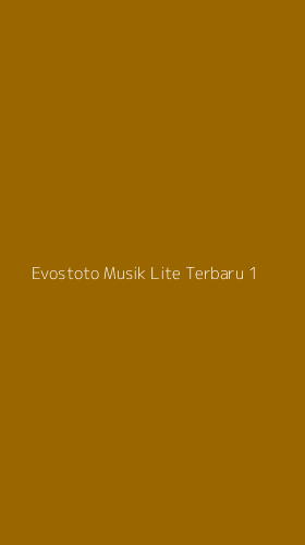 Tampilan Antarmuka Aplikasi Evostoto Musik Lite Terbaru - 1