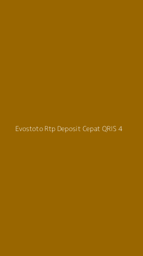 Tampilan Antarmuka Aplikasi Evostoto Rtp Deposit Cepat Qris - 4