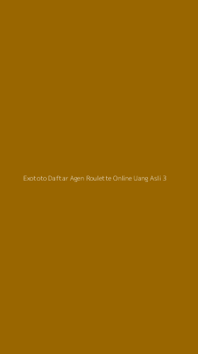 Tampilan Antarmuka Aplikasi Exototo Daftar Agen Roulette Online Uang Asli - 3
