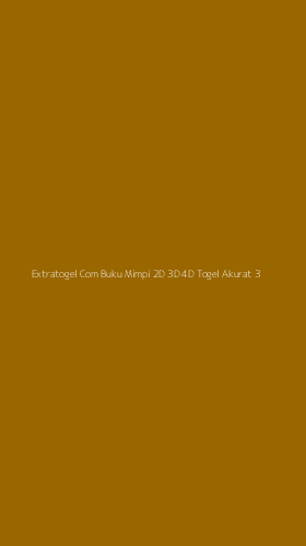 Tampilan Antarmuka Aplikasi Extratogel Com Buku Mimpi 2d 3d 4d Togel Akurat - 3