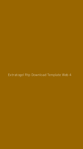 Tampilan Antarmuka Aplikasi Extratogel Rtp Download Template Web - 4