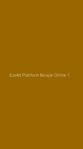 Tampilan Antarmuka Aplikasi Eze4d Platform Belajar Online - 1