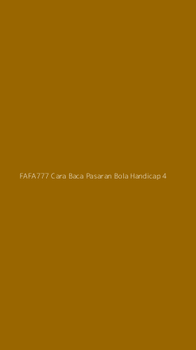 Tampilan Antarmuka Aplikasi Fafa777 Cara Baca Pasaran Bola Handicap - 4