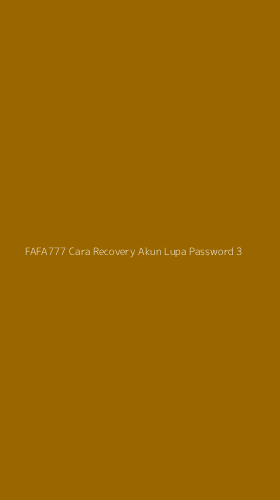 Tampilan Antarmuka Aplikasi Fafa777 Cara Recovery Akun Lupa Password - 3