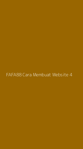 Tampilan Antarmuka Aplikasi Fafa88 Cara Membuat Website - 4